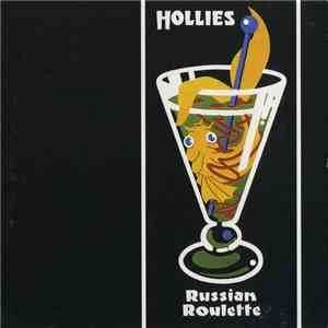 The Hollies - Russian Roulette