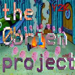 The O'Brien Project - Y2K