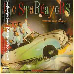 The Stargazers  - Watch This Space