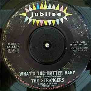 The Strangers - What's The Matter Baby / Plan On Someone New
