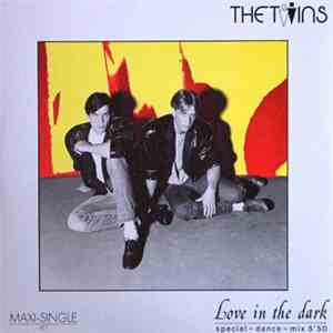 The Twins - Love In The Dark
