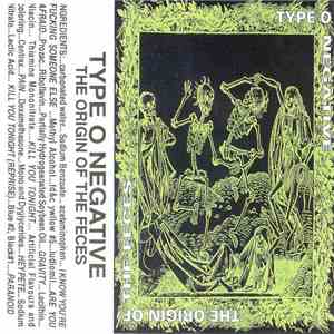 Type O Negative - The Origin Of The Feces
