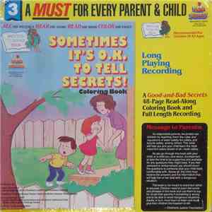 Unknown Artist - Sometimes It's O.K. To Tell Secrets!