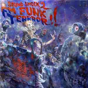 Various - Soundshock 2: FM Funk Terror!!