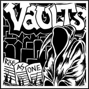 Vaults - Rise As One