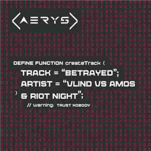 Vlind Vs Amos & Riot Night - Betrayed