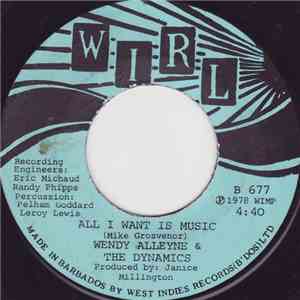 Wendy Alleyne & The Dynamics  - All I Want Is Music