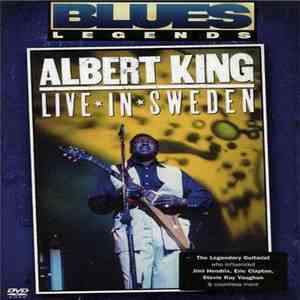 Albert King - Live In Sweden