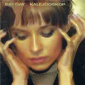 Big Day - Kalejdoskop