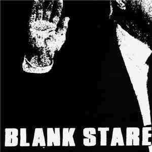 Blank Stare - Blank Stare