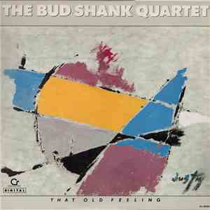 Bud Shank Quartet - That Old Feeling