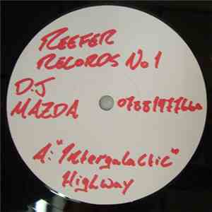 DJ Mazda - Intergalatic Highway / Emotions