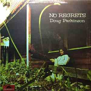 Doug Parkinson - No Regrets