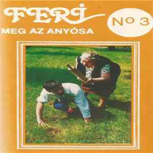 Feri Meg Az Anyósa - N° 3