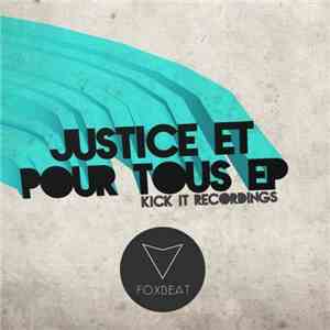 Foxbeat - Justice Et Pour Tous EP