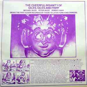 Giles, Giles And Fripp - The Cheerful Insanity Of Giles, Giles And Fripp
