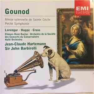 Gounod, Lorengar, Hoppe, Crass, Choeur René Duclos, Orchestre De La Société ...