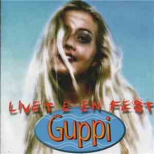 Guppi - Livet E En Fest
