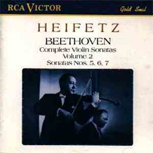 Heifetz, Beethoven - Complete Violin Sonatas No. 5, 6, 7 Volume 2