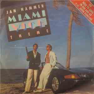 Jan Hammer - Miami Vice Theme