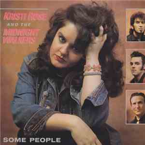 Kristi Rose And The Midnight Walkers - Some People