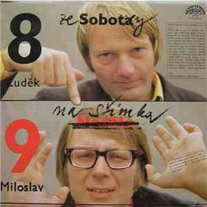 Luděk Sobota, Miloslav Šimek - Ze Soboty Na Šimka 