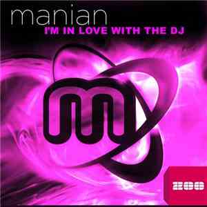 Manian Feat. Nicci  - I'm In Love With The DJ