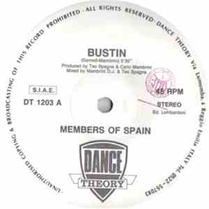 Members Of Spain - Bustin