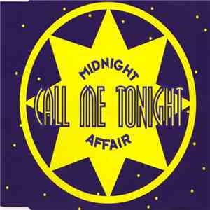 Midnight Affair - Call Me Tonight