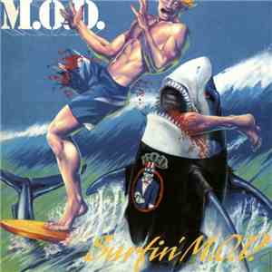 M.O.D. - Surfin' M.O.D.