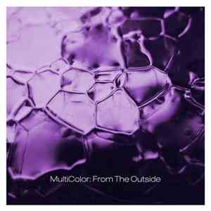 MultiColor - From The Outside