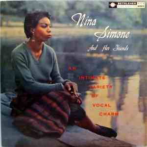 Nina Simone - Nina Simone And Her Friends An Intimate Variety Of Vocal Charm