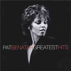 Pat Benatar - Greatest Hits