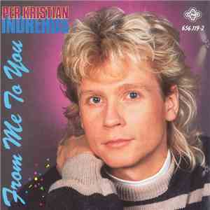 Per Kristian Indrehus - From Me To You