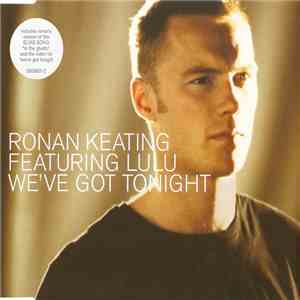 Ronan Keating Featuring Lulu - We've Got Tonight
