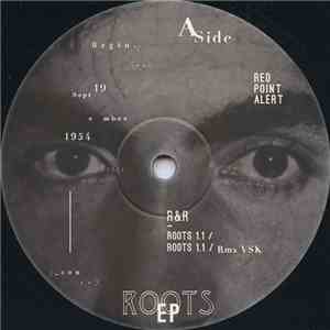 R&R - Roots EP