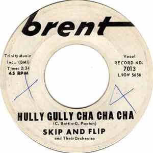 Skip And Flip - Hully Gully Cha Cha Cha