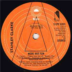 Stanley Clarke - More Hot Fun