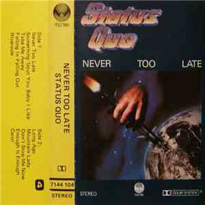 Status Quo - Never Too Late