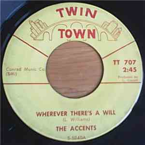 The Accents - Wherever There's A Will