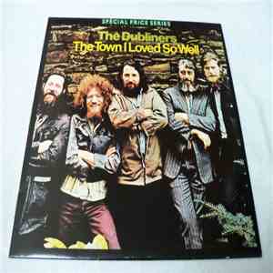 The Dubliners - The Town I Loved So Well