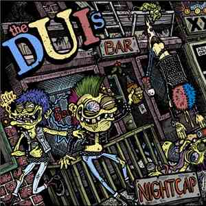 The DUIs - Nightcap