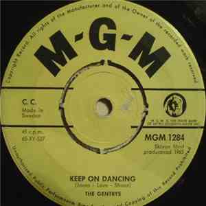The Gentrys - Keep On Dancing / Make Up Your Mind
