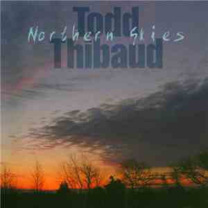 Todd Thibaud - Northern Skies