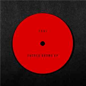 TSVI - Sacred Drums EP