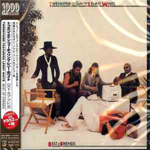 Twennynine Featuring Lenny White - Best Of Friends