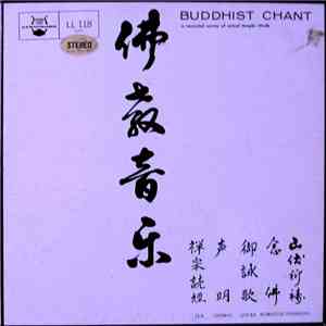 Various - Buddhist Chant - A Recorded Survey Of Actual Temple Rituals