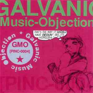 Various - Galvanic Music-Objection