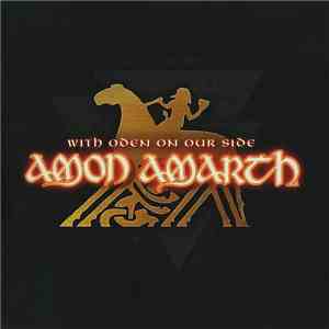 Amon Amarth - With Oden On Our Side