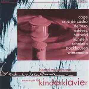 Bernd Wiesemann - Neue Musik Für Kinderklavier